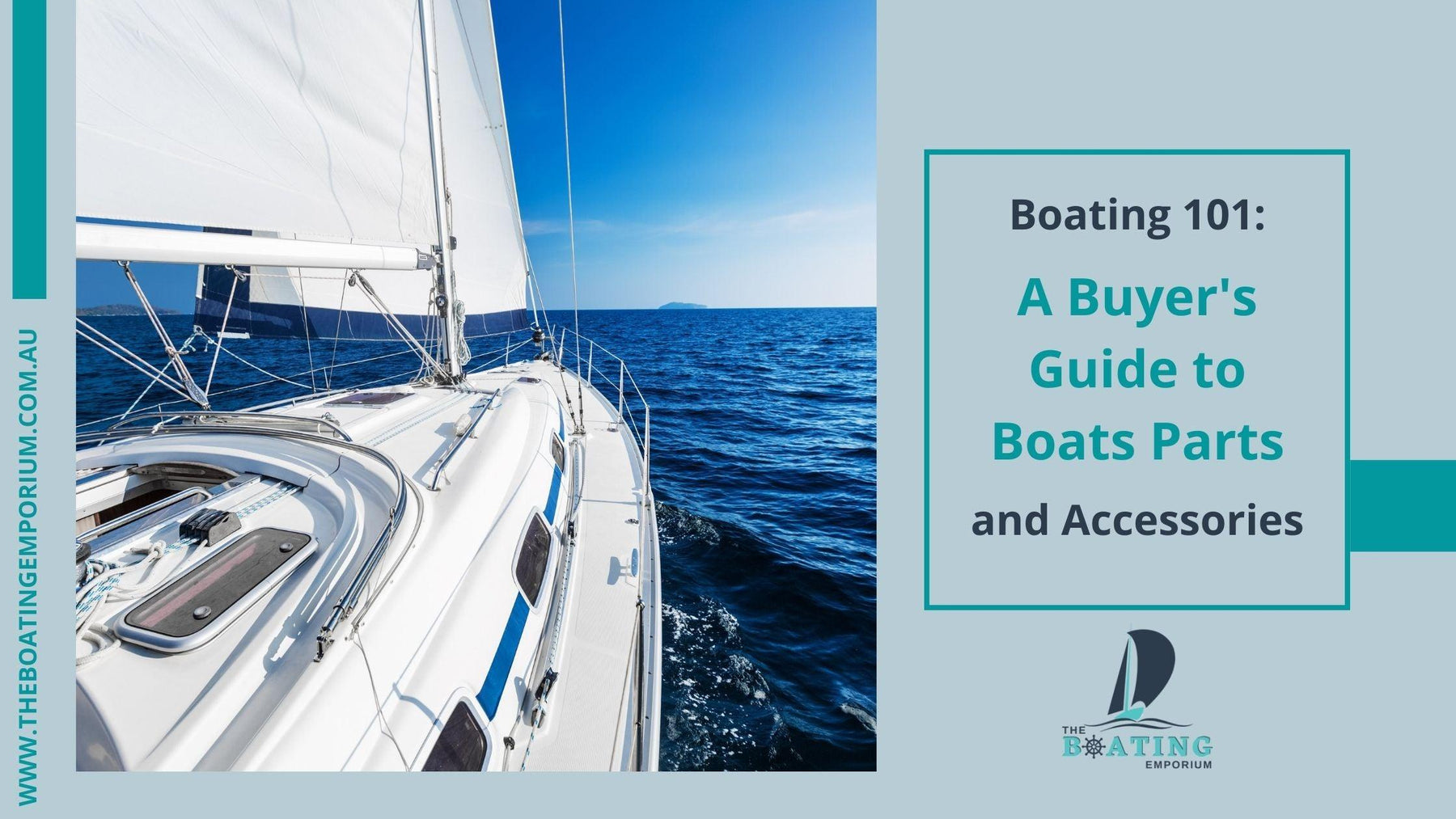 Boating 101: A Buyer’s Guide to Boat Parts and Accessories - The Boating Emporium