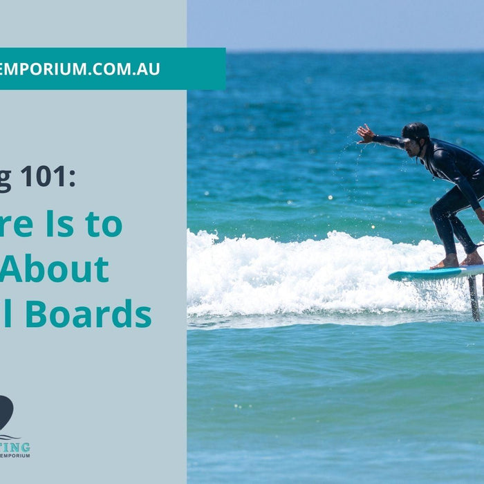 Foiling 101: All There Is to Know About Hydrofoil Boards - The Boating Emporium